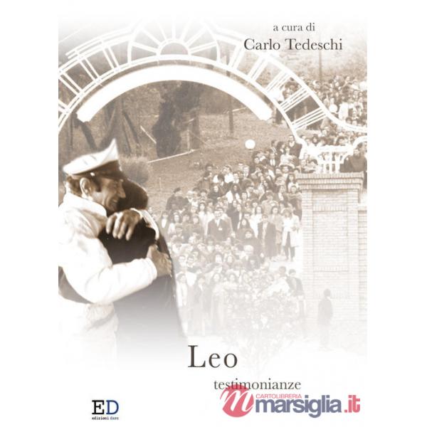 Leo. Testimonianze
