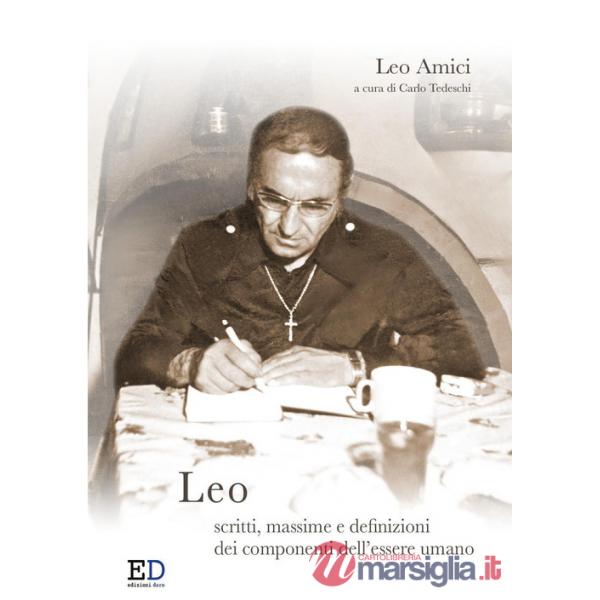 Leo. Scritti, massime e definizioni dei componenti dell'essere umano