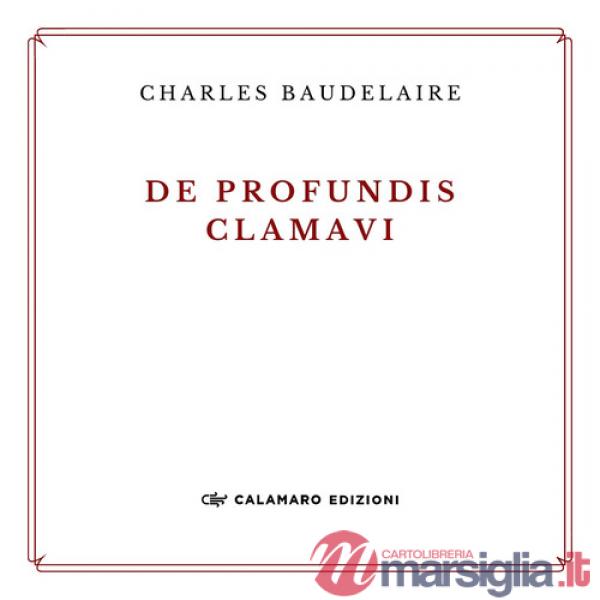 De profundis clamavi. Ediz. ampliata