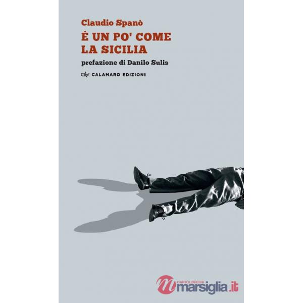 È un po' come la Sicilia