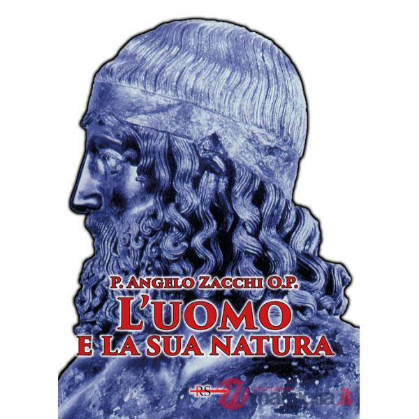 Uomo e la sua natura (L')
