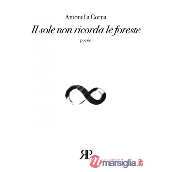 Sole non ricorda le foreste (Il)
