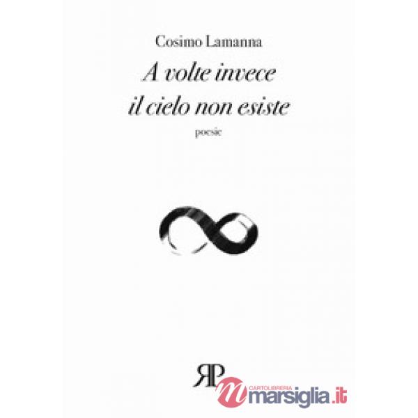 A volte invece il cielo non esiste
