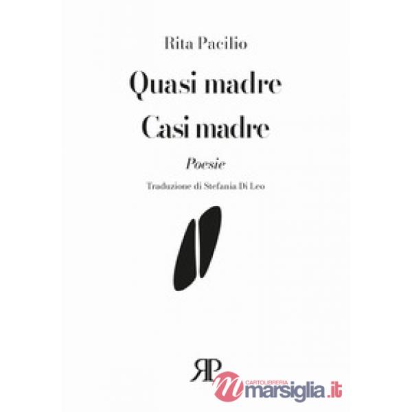 Quasi madre-Casi madre. Ediz. con testo spagnolo a fronte