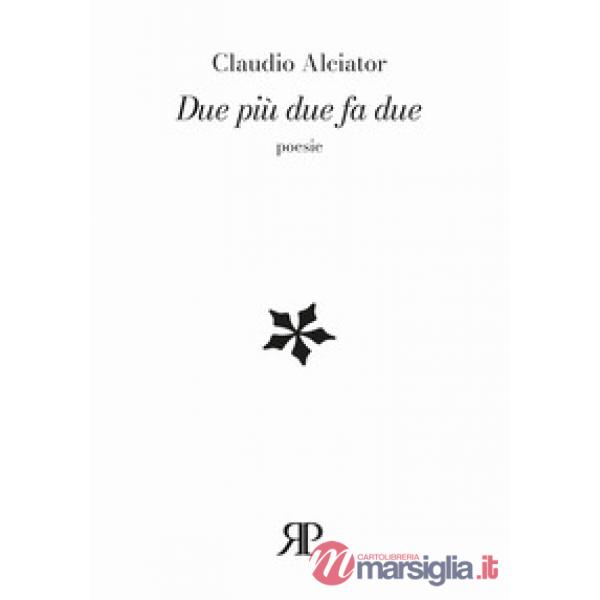 Due più due fa due