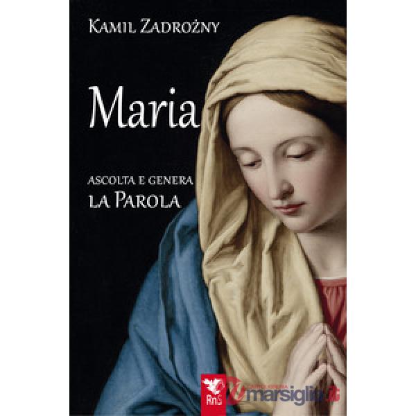 Maria. Ascolta e genera la parola