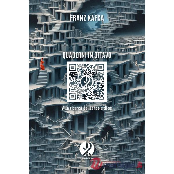 Quaderni in ottavo. Alla ricerca del senso e di sé. Nuova ediz.