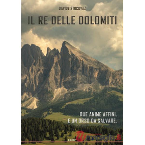 Il re delle Dolomiti