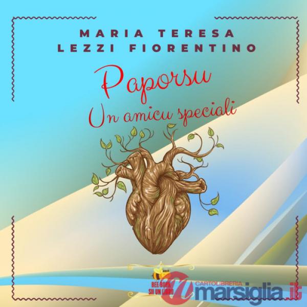 Paporsu. Un amicu speciali