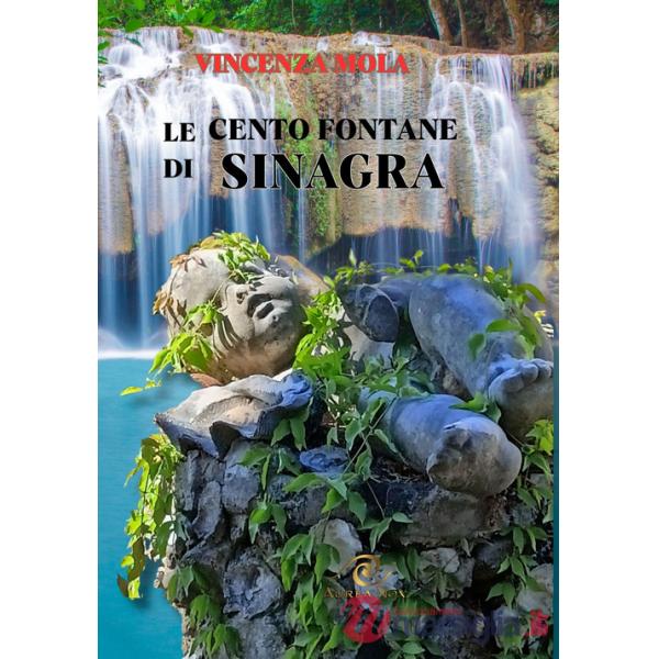 Le cento fontane di Sinagra