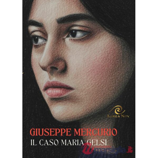 Il caso Maria Gelsi