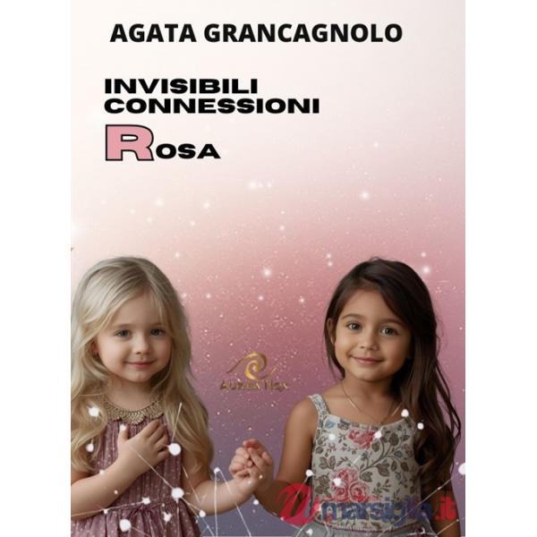 Invisibili connessioni rosa