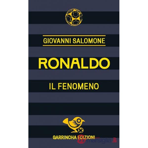 Ronaldo. Il fenomeno