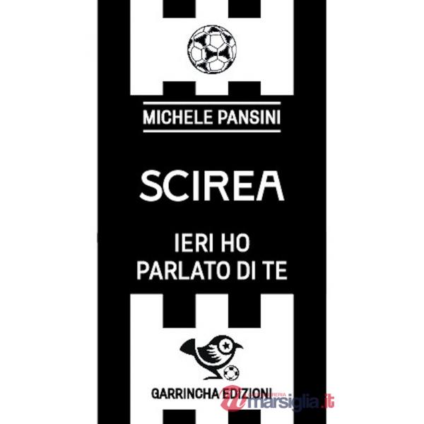 Scirea. Ieri ho parlato di te