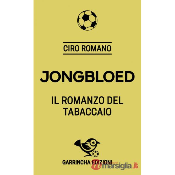 Jongbloed. Il romanzo del tabaccaio