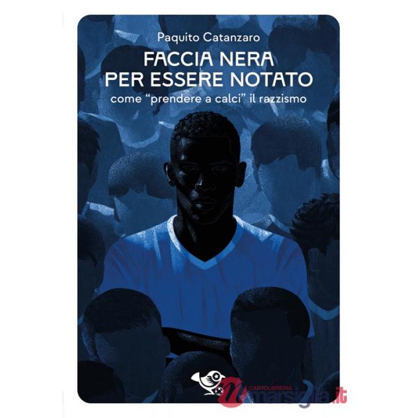 Faccia nera per essere notato