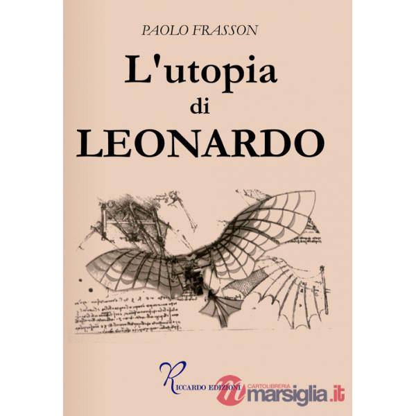 Utopia di Leonardo (L')