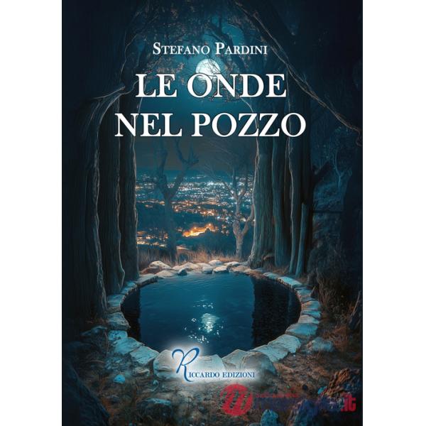 Onde nel pozzo (Le)