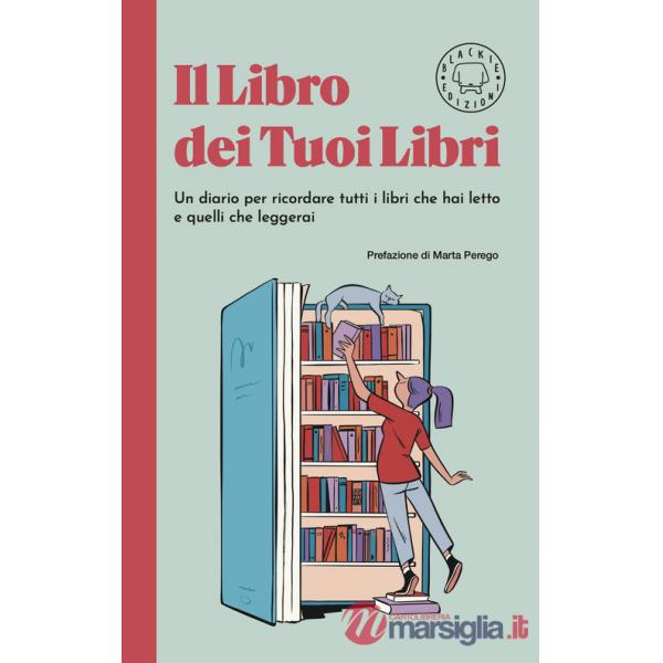 Libro dei tuoi libri (Il)