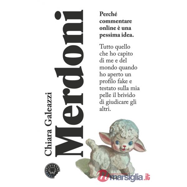 Merdoni. Perchè commentare online è una pessima idea
