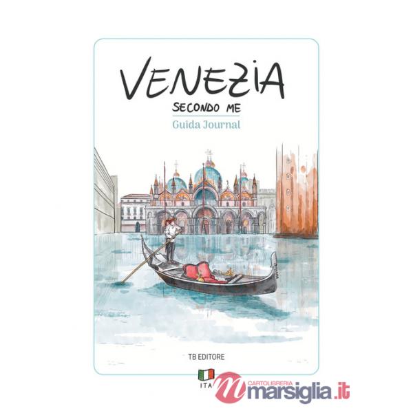 Venezia secondo me