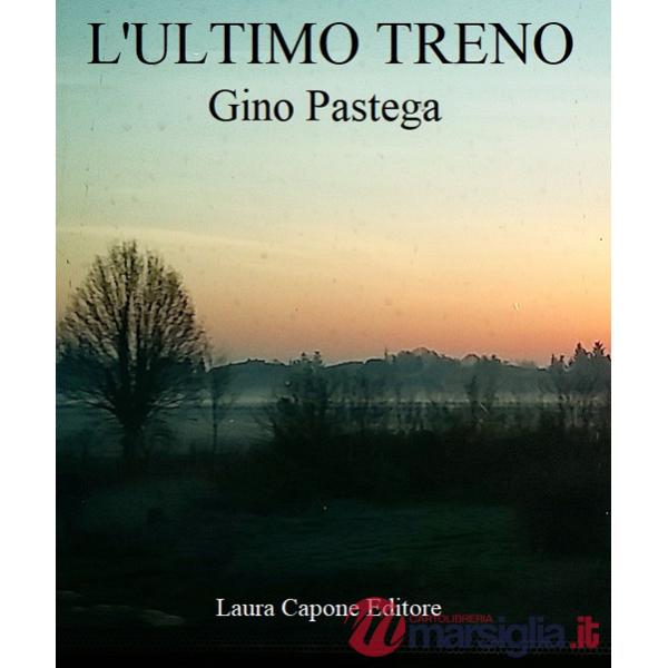 Ultimo treno (L')