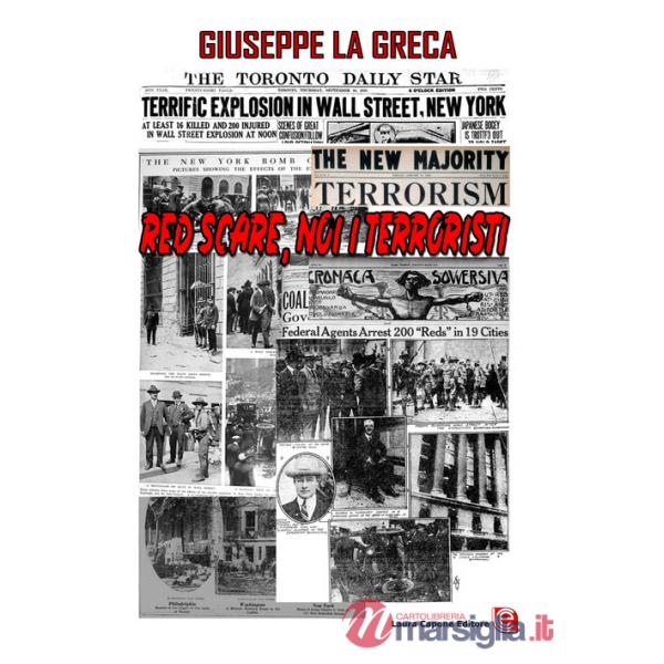 Red scare. Noi i terroristi