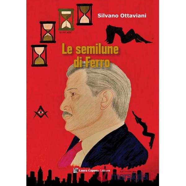 Semilune di ferro (Le)