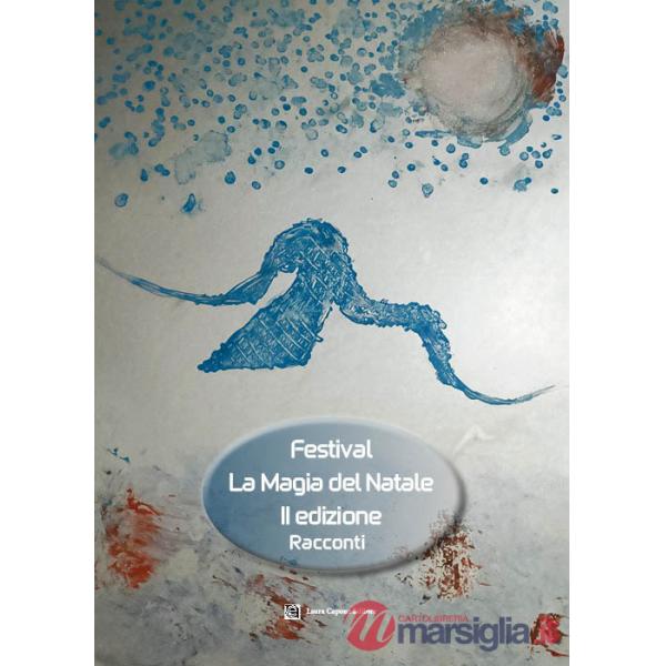 Festival la magia del Natale. Racconti