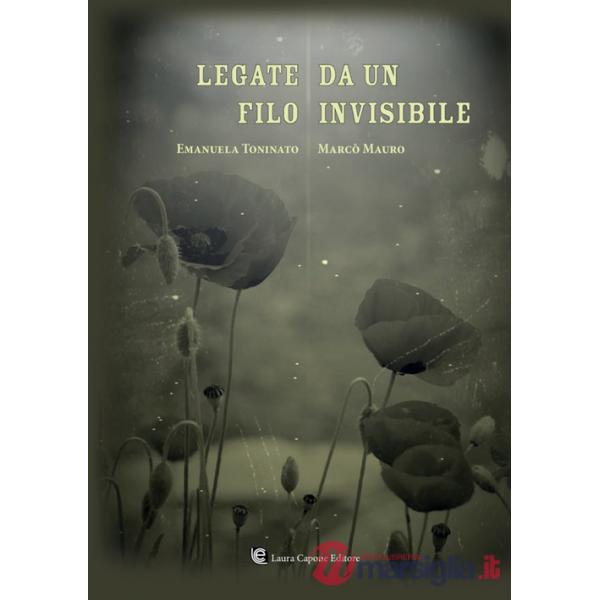 Legate da un filo invisibile
