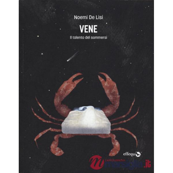 Vene. Il talento dei sommersi