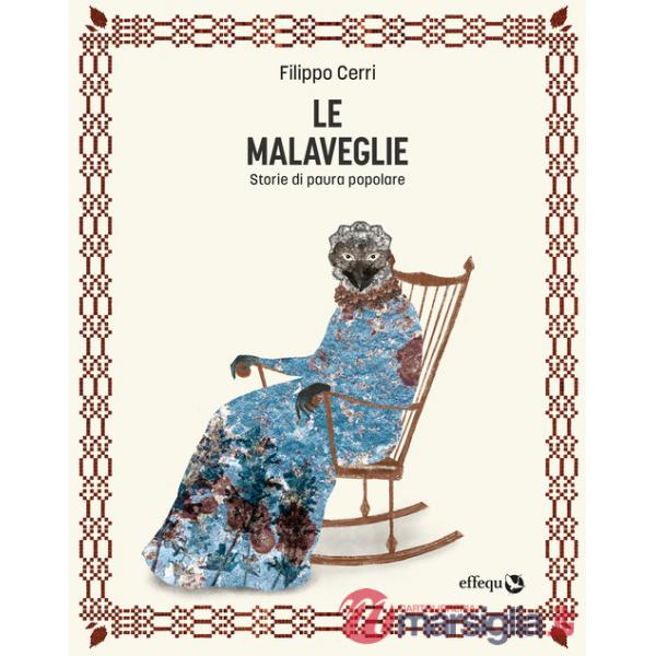 Malaveglie. Storie di paura popolare (Le)