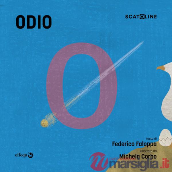 Odio. Ediz. a colori