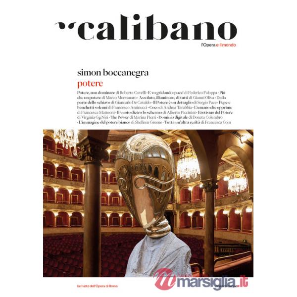 Calibano. L'Opera e il mondo. Vol. 5: Simon Boccanegra. Potere