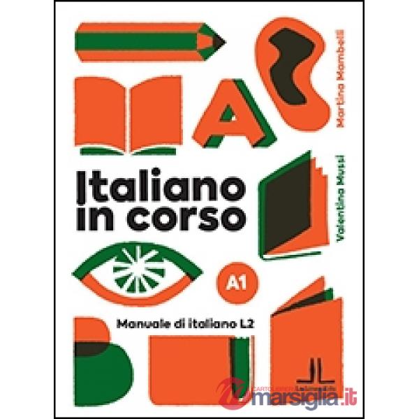 ITALIANO IN CORSO A1 MANUALE