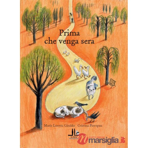 Prima che venga sera