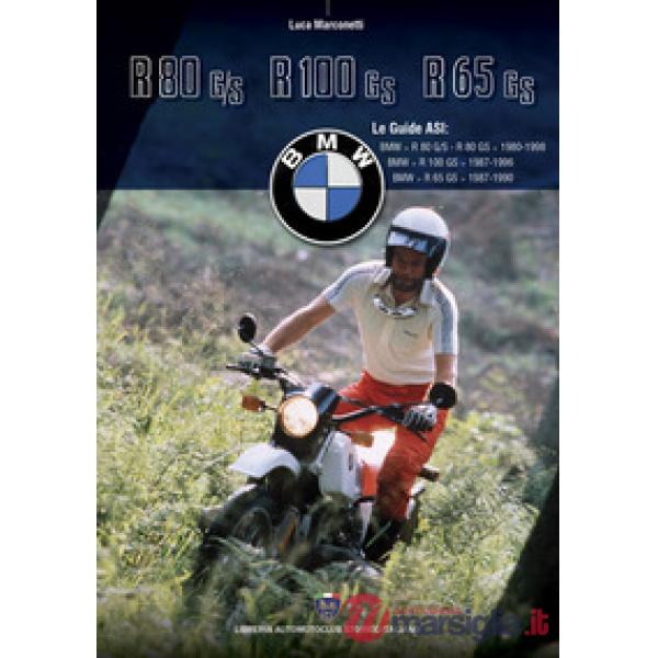 BMW GS «due valvole». Ediz. illustrata