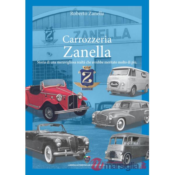 Carrozzeria Zanella. Storia di una meravigliosa realtà che avrebbe meritato molto di più