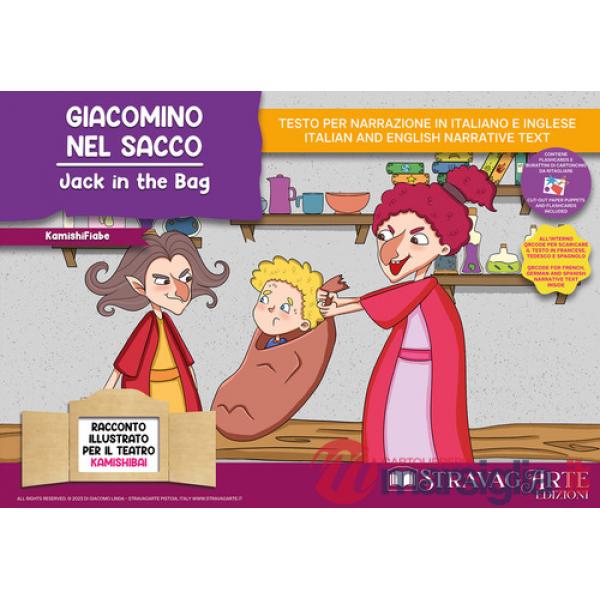 Giacomino nel sacco. Storia kamishibai. Ediz. italiana e inglese. Con QR code per traduzioni (FR/DE/ES) e materiali didattici st