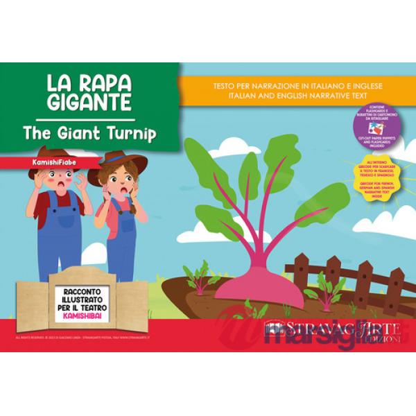 Rapa gigante. Storia kamishibai. Ediz. italiana e inglese. Con burattini da ritagliare. Con flashcards. Con materiali educativi 