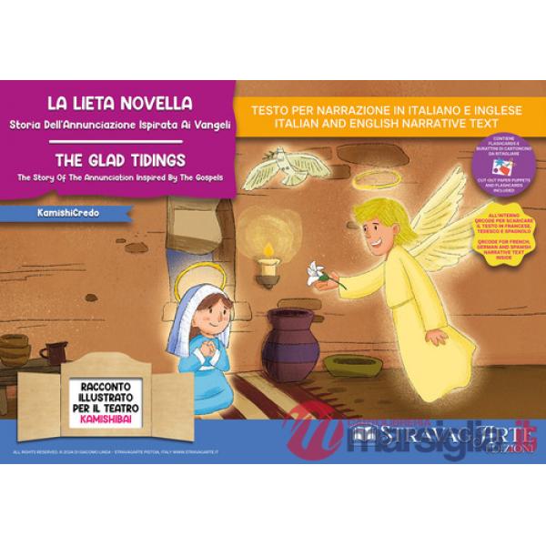 Lieta novella. Storia dell'annunciazione ispirata ai Vangeli. Storia kamishibai. Ediz. italiana e inglese. Con burattini da rita