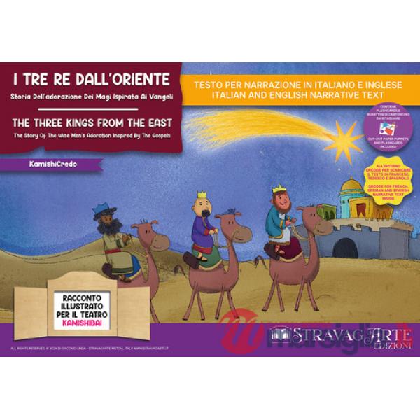 Tre re dall'Oriente. Storia dell'adorazione dei Magi ispirata ai Vangeli. Storia kamishibai. Ediz. italiana e inglese. Con burat
