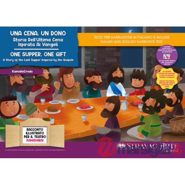 Cena, un dono. Storia dell'ultima cena ispirata ai Vangeli. Storia kamishibai. Ediz. italiana e inglese. Con QR Code. Con buratt