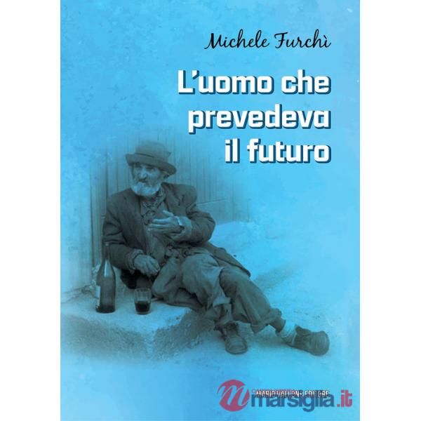Uomo che prevedeva il futuro (L')