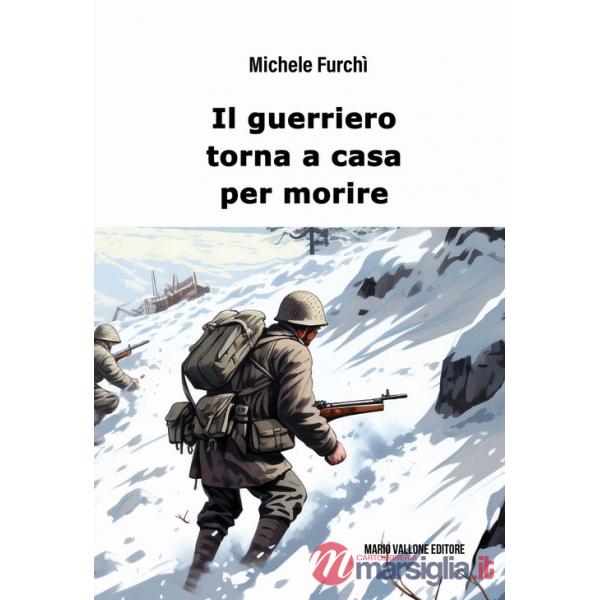 Guerriero torna a casa per morire (Il)