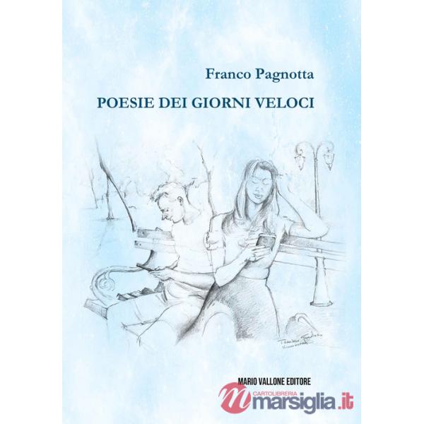 Poesie dei giorni veloci