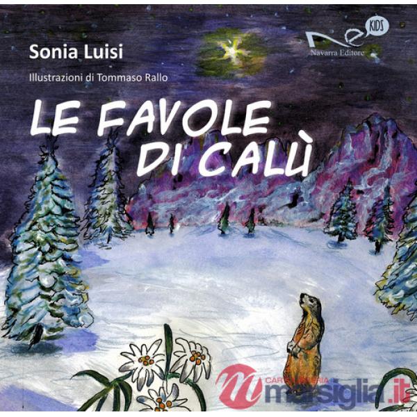 Favole di Calù (Le)