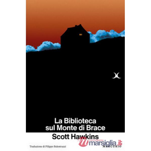 Biblioteca sul Monte di Brace (La)