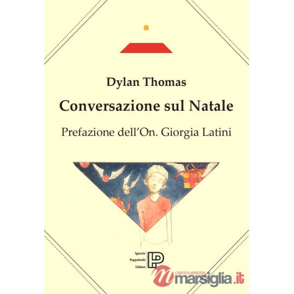Conversazione sul Natale. Testo inglese a fronte. Ediz. a colori