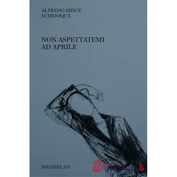 Non aspettatemi ad aprile
